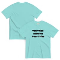 Image 4 of Your Vibe Attracts Your Tribe - Unisex T-Shirt