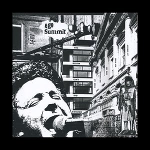 Image of Ego Summit "The Room Isn’t Big Enough" LP