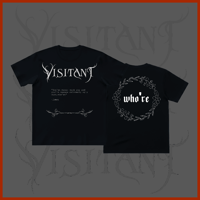 Visitant - "Who're" T-Shirt