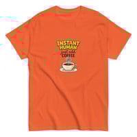 Image 13 of Unisex classic tee, Just Add Coffee, Coffee Lovers Tee