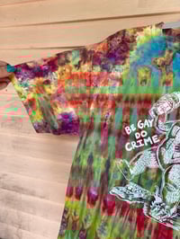 Image 2 of LARGE Godzilla Be Gay Do Crime Tie Dye Shirt C19