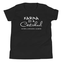 Image 2 of Karma is a Cartwheel - Youth T-Shirt