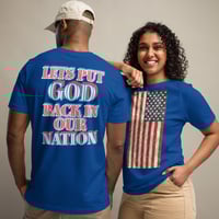 Image 3 of Unisex t-shirt (put God back in our nation)