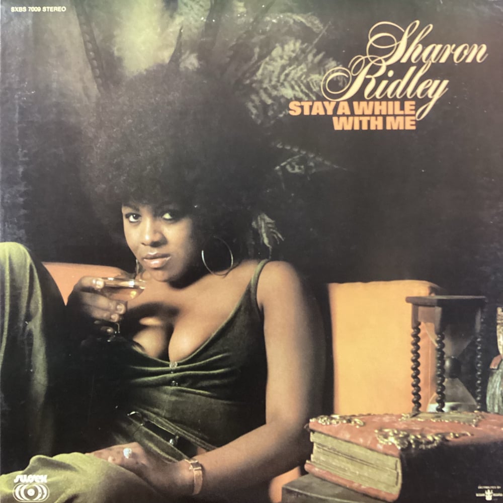 Sharon Ridley - Stay A While With Me