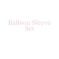 Balloon Sleeve Set