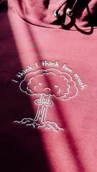 Image 3 of I Think I Think Too Much
