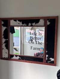 Image 1 of Life Is Better On The Farm Mirror