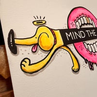 Image 2 of Mind The gap Hand drawn dog limited edition 20