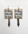 To Thine Own Self Be True - Shakespeare Earrings