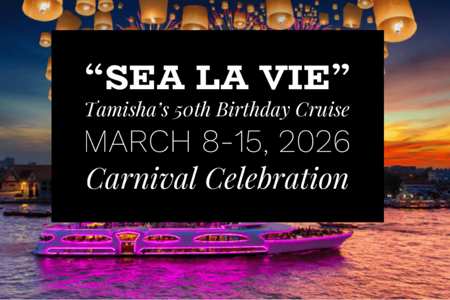 Image of “Sea La Vie” Tamisha’s 50th Birthday Cruise