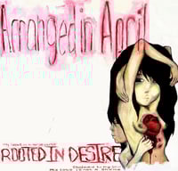 Image 1 of Arranged in April - Rooted in Desire