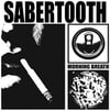 SABERTOOTH "Morning Breath" 7"