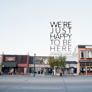 Image of We're Just Happy To Be Here CD