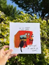It's Not a Waste Cat (7x7)