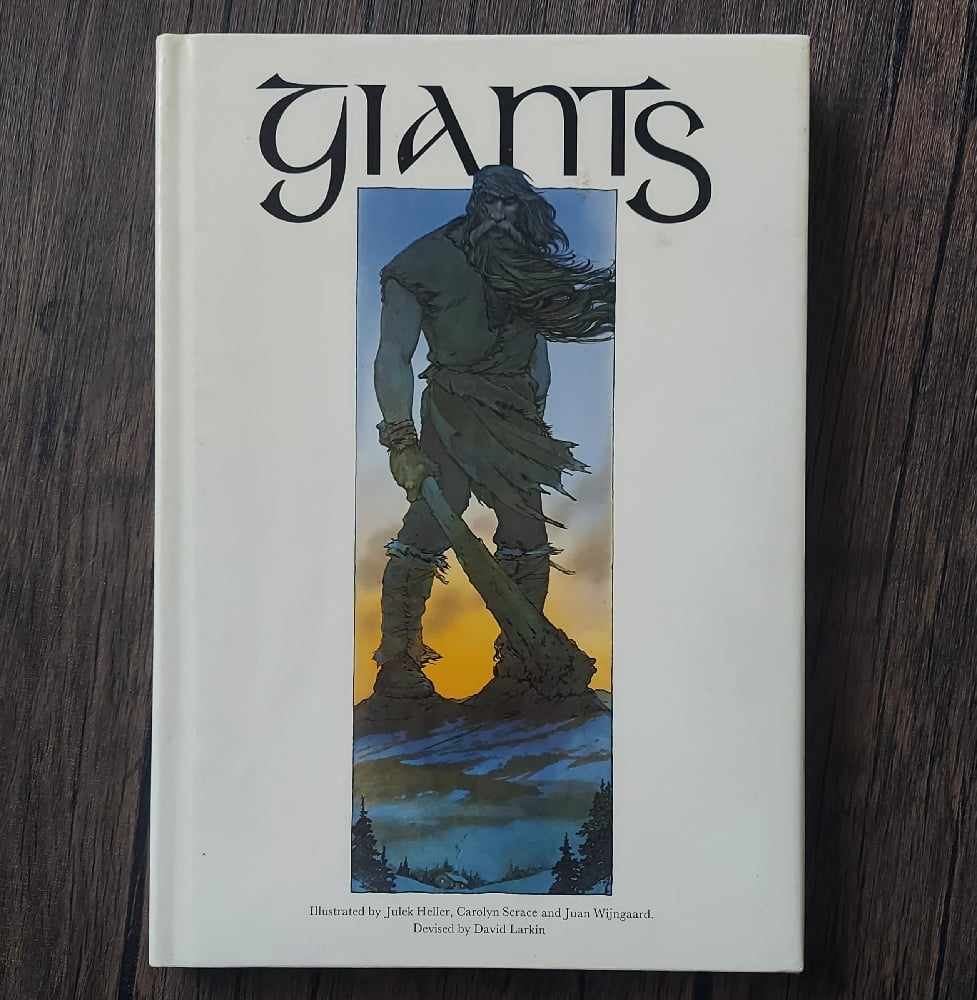 Giants, illustrated by Jack Heller, Carolyn Scarce, & Juan Wijngaard