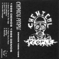Chemical People - Demos 86/96 Cassette 
