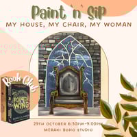 BOOKCLUB My house, my chair, my woman Paint 'n' Sip #1