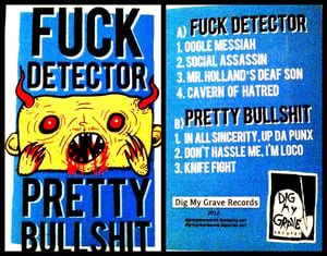 Image of Fuck Detector/Pretty Bullshit Split Tape