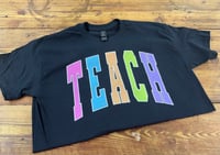 Image 2 of NEON Teach T-Shirt