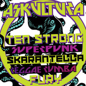 Image of CD: Ten Strong Superpunk Skarantella Reggae Rumba Fury
