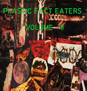 Image of Plastic Fact Eaters Vol. II CD Compilation