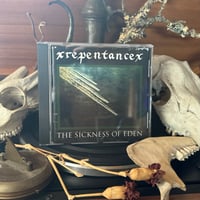 xRepentancex - 'The Sickness Of Eden' CD