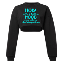 Holy With A Hint Of Hood Crop Sweatshirt 🩵
