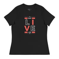 Image 3 of Just Live Life T-shirt