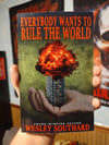 Everybody Wants to Rule the World - SIGNED book