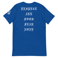 Image 13 of Respect All Foos Fear None Tee C/S