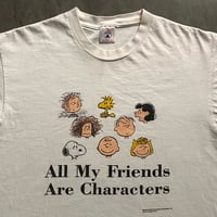 Image 1 of 90s All my friends are characters Sz L 