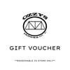 Ozzys Gift Voucher - REDEEM IN STORE ONLY