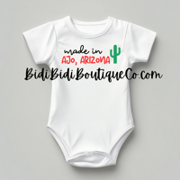Made in Ajo, Arizona 🌵 Onesie