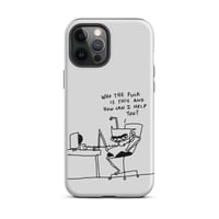 Image 15 of Tough Case for iPhone® who tf