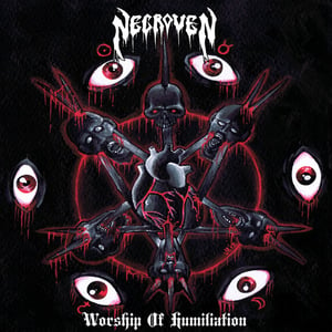Image of NECROVEN "Worship Of Humiliation" CD
