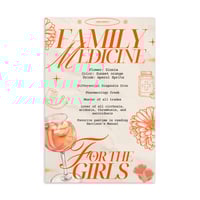 Image 2 of 4x6in FAMILY MEDICINE MINI POSTER - FOR THE GIRLS