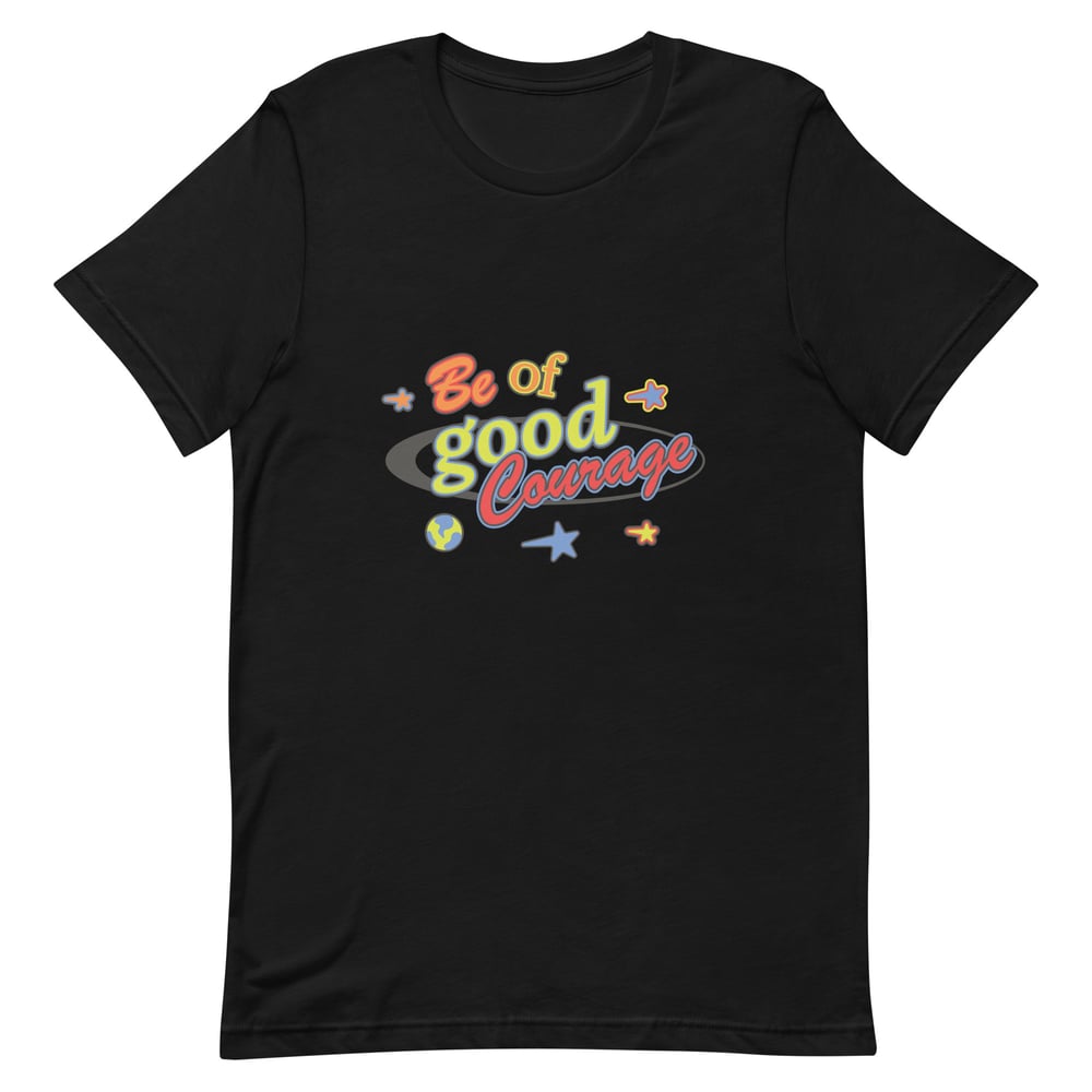 Image of Be of Good Courage - Black