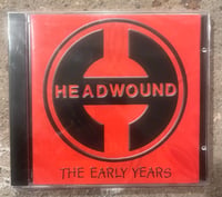 HEADWOUND-Early Years CD