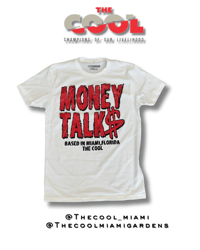 MONEY TALKS T-shirt
