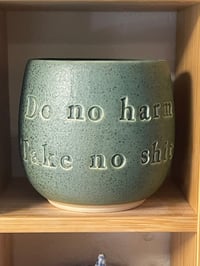 Do no harm Take no shit Mørkegrøn