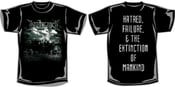 Image of "Hatred, Failure & The Extinction of Mankind" Artwork Shirt