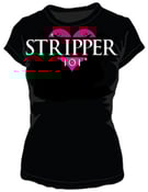 Image of Stripper 101 - Basic T-Shirt