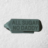 ALL SUGAR NO DADDY 
