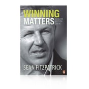 Image of Signed Sean Fitzpatrick hardcopy, 'Winning Matters'.