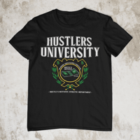 Image 1 of HUSTLERS UNIVERSITY T-SHIRT
