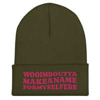 Image 9 of Wooimbouttamakeformyselfere Cuffed Embroidered Beanie