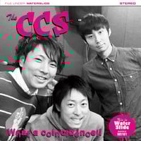 The CCS – What A Coincidence!! CD