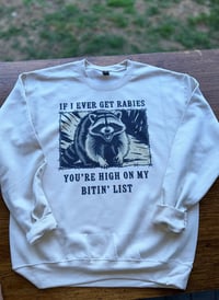 Image 2 of Bitin’ List Sweatshirt