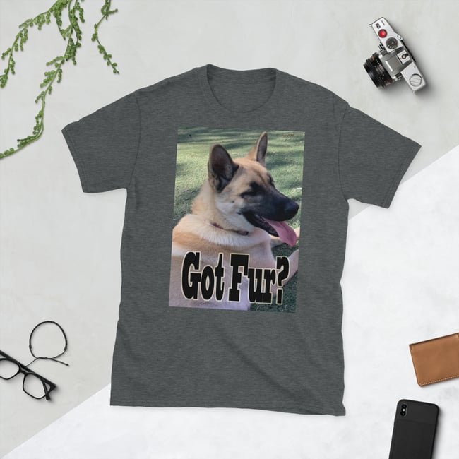German Shepherd-Got Fur-Short-Sleeve Unisex T-Shirt