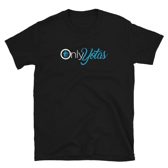 Only Yotas Short-Sleeve Unisex T-Shirt
